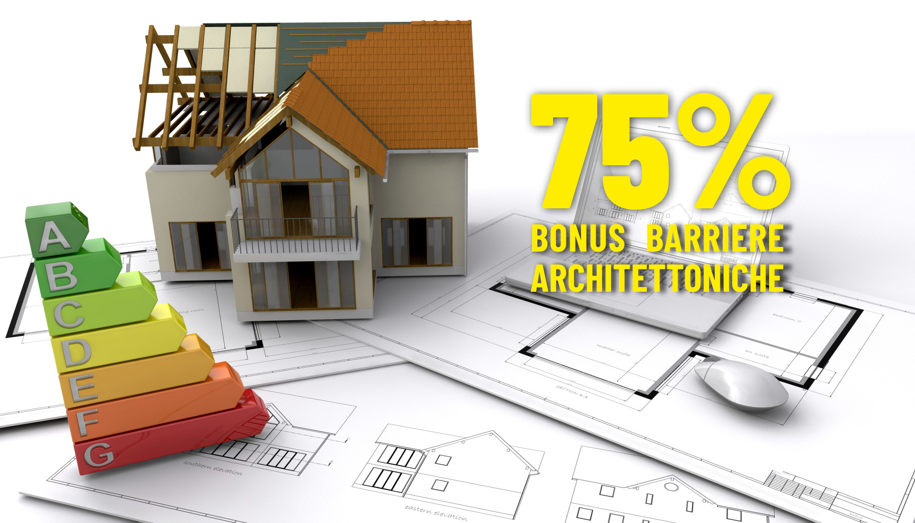 Bonus Barriere Architettoniche 75% Guide e consigli Normative e legislazioni NOVITÀ 